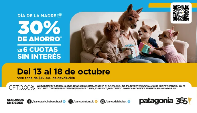 El Banco del Chubut lanza descuentos y cuotas sin interés para el Día de la Madre
