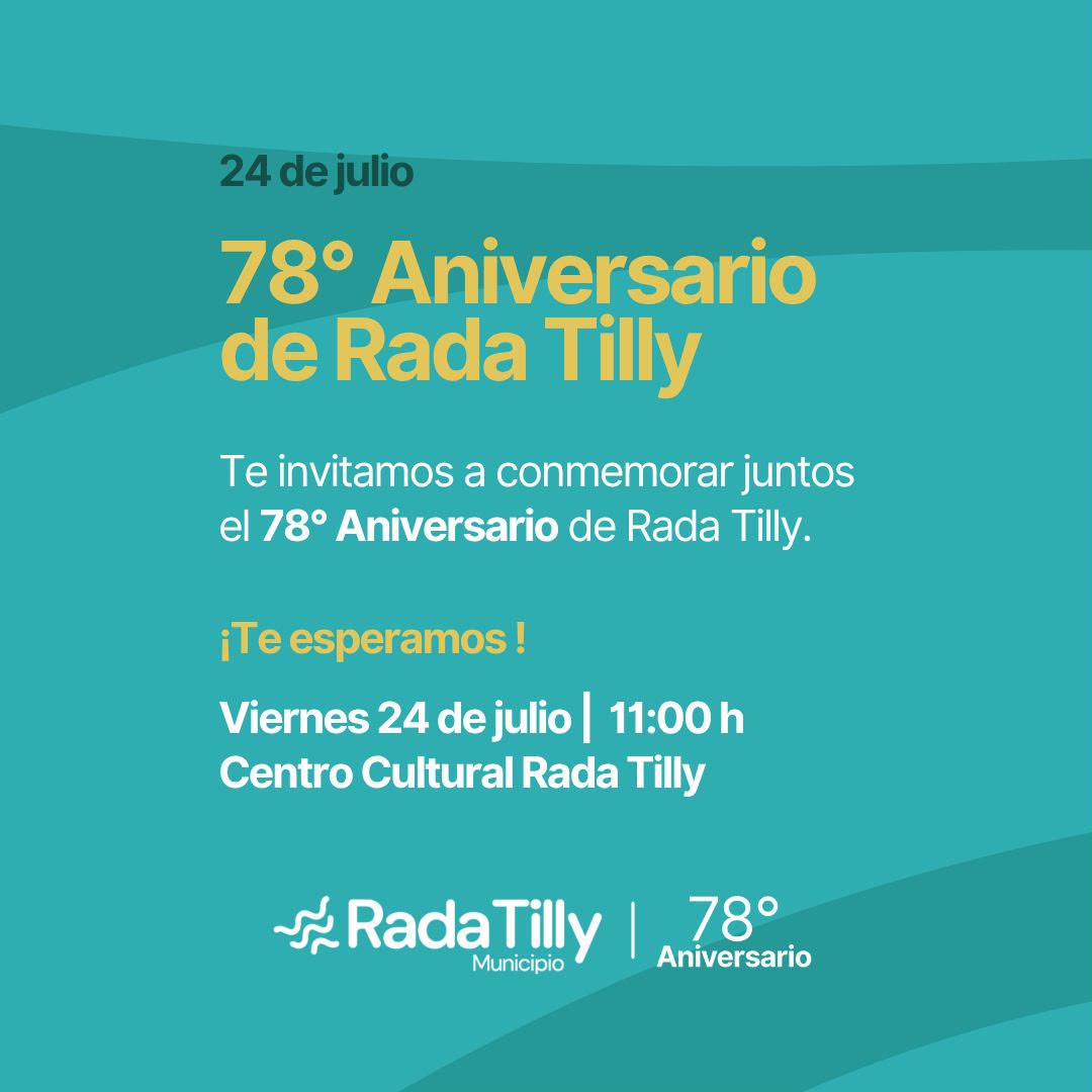 Rada Tilly celebra sus 78 años con una semana de actividades, espectáculos y transmisión especial en vivo